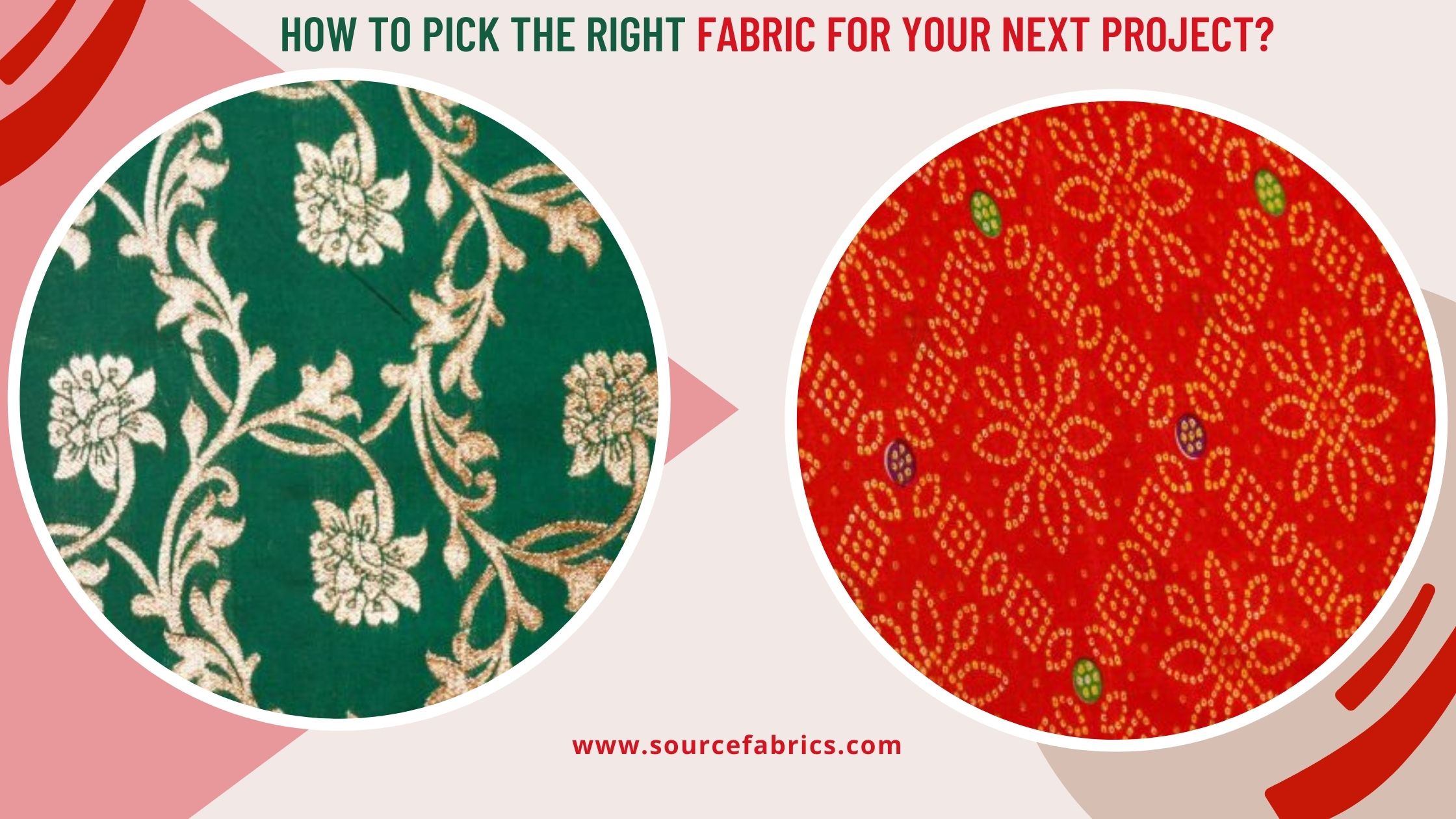 How to Pick the Right Fabric for Your Next Project?